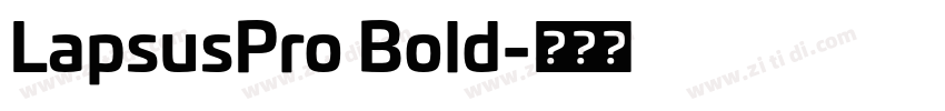 LapsusPro Bold字体转换